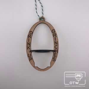 Drink Up Grinches Ornament