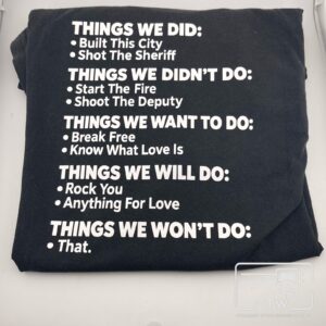 Things We Did Checklist T-Shirt